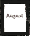 August
